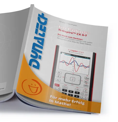 Arbeitsbuch - Im Fokus TI-Nspire CX II-T - Das Buch zum Rechner