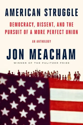 American Struggle: Demokratie, Dissens und das Streben nach einer besseren Union - Eine fesselnde Anthologie über Demokratie und Dissens in den USA. Entdecken Sie historische und aktuelle Perspektiven auf den Kampf um eine gerechtere Gesellschaft. Ideal für Leser, die sich für politische Themen interessieren.