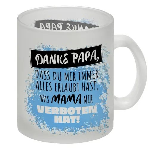 Danke Papa, ... Glas Tasse in blau mit Spruch für den Vatertag