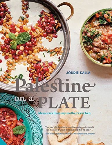 Palestine on a Plate: Erinnerungen aus der Küche meiner Mutter