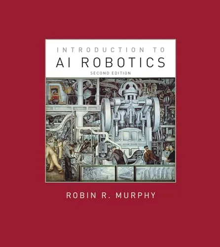 Produktbild Introduction to AI Robotics, second edition (Intelligent Robotics and Autonomous Agents series)