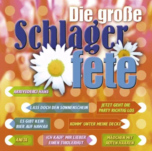 Die Grosse Schlagerfete