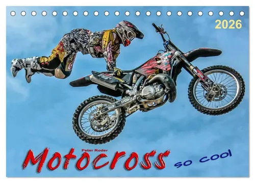 Peter Roder | Motocross - so cool (Tischkalender 2026 DIN A5 quer), CALVENDO...
