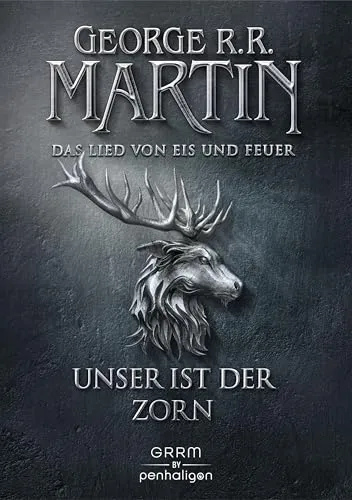Game of Thrones 2: Unser ist der Zorn - Das Lied von Eis und Feuer - Historische Fantasy, faszinierende Fortsetzung mit epischen Kämpfen und Intrigen in Westeros.