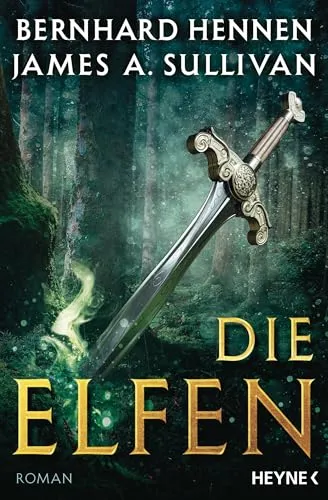 Die Elfen: Elfen 1 - Roman (Die Elfen-Saga, Band 1)