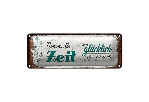 Roomando Metallschild Blechschild Spruch Nimm dir Zeit um Glücklich Glück 27x10cm