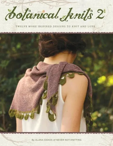 Produktbild Botanical Knits 2: Twelve More Inspired Designs to Knit and Love (Botanical