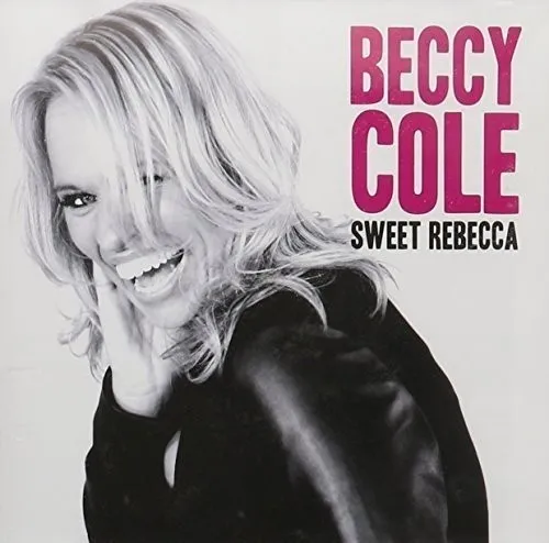 Beccy Cole Sweet Rebecca (CD)