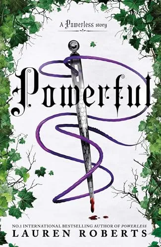 Powerful: Deluxe Collector's Edition Hardback: The epic series taking the world by storm! (Powerless, 1.5)