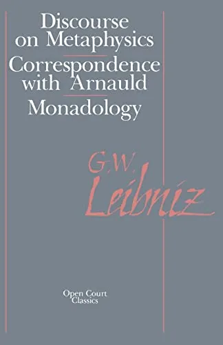 Gottfried W. Leibniz Discourse on Metaphysics, The (Taschenbuch) (US IMPORT)