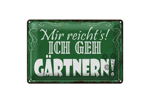 Roomando Metallschild Spruch 18x12cm mir reicht`s ich geh gärtnern