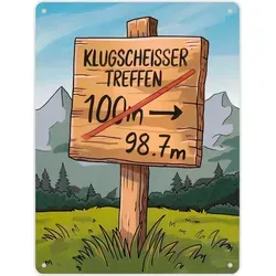 Klugscheisser Treffen Metallschild XL in 21x28 cm für Besserwisser