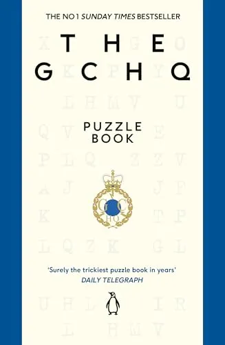 GCHQ Rätselbuch: Für alle, die gerne knobeln - Das GCHQ Rätselbuch bietet knifflige Denksportaufgaben für Rätselfans. Ideal für unterhaltsame Stunden und zur Förderung von Kreativität und logischem Denken.