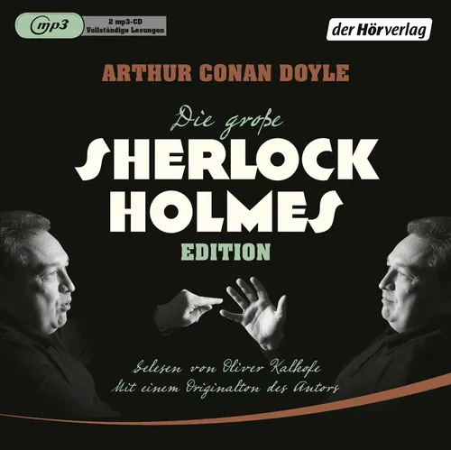 Die große Sherlock-Holmes-Edition MP3 Format – Ungekürzte Lesung - Erleben Sie die ungekürzte Lesung der zeitlosen Sherlock-Holmes-Geschichten von Arthur Conan Doyle. Ideal für Krimifans und Hörbuchliebhaber.