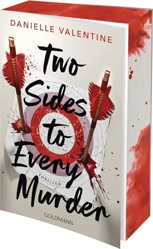Two Sides to Every Murder: Thriller - Mit farbigem Buchschnitt in limitierter Auflage - Der New York Times Bestseller endlich auf Deutsch - Lesen auf eigene Gefahr! - Traust du dich?