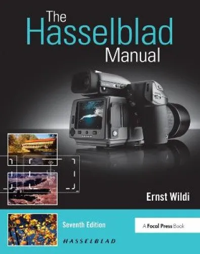 Produktbild The Hasselblad Manual: A Comprehensive Guide to the System [Paperback]