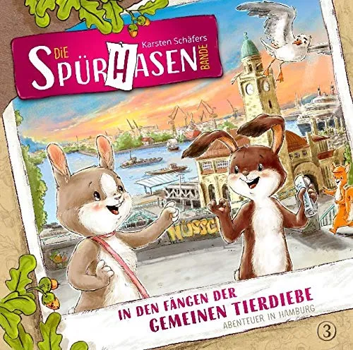 Die Spürhasen-Bande - Folge 3: In den Fängen der gemeinen Tierdiebe: Abenteuer in Hamburg