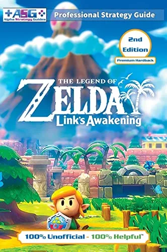 The Legend of Zelda Links Awakening Strategy Guide (2nd Edition - Premium Hardback) - Spielebücher für Kinder, bietet eine 100% inoffizielle und hilfreiche Komplettlösung für das beliebte Spiel in hochwertigem Hardcover.