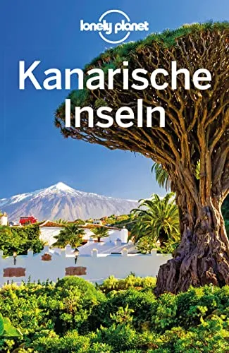 LONELY PLANET Reiseführer Kanarische Inseln - Reiseführer für die Kanarischen Inseln mit Insider-Tipps und praktischen Informationen für unvergessliche Abenteuer und Erholung.