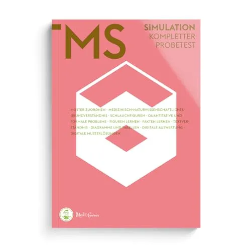 Medizinertest TMS / EMS 2020 I Test-Simulation für den Medizin-Aufnahmetest in Deutschland und der Schweiz I Zur idealen Vorbereitung auf den Test für medizinische Studiengänge