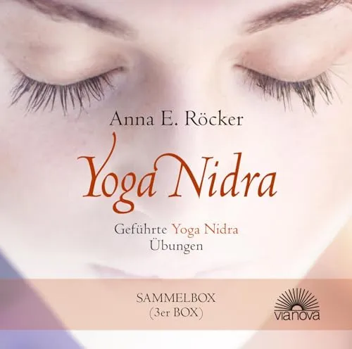 Yoga Nidra - Geführte Übungen von Anna E. Röcker - Bücher: Entspannen und regenerieren mit der Audio-CD voller geführter Yoga Nidra-Übungen von Anna E. Röcker, ideal für Stressabbau und innere Ruhe.