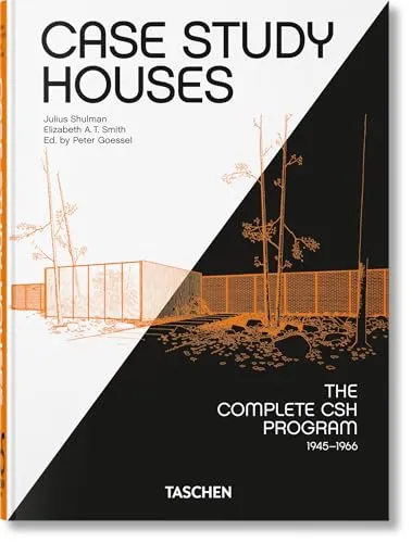 Case Study Houses. The Complete CSH Program 1945-1966. 40th Ed. - Moderne Architektur, umfassende Sammlung der ikonischen Case Study Houses mit einzigartigen Designs und historischen Einblicken.