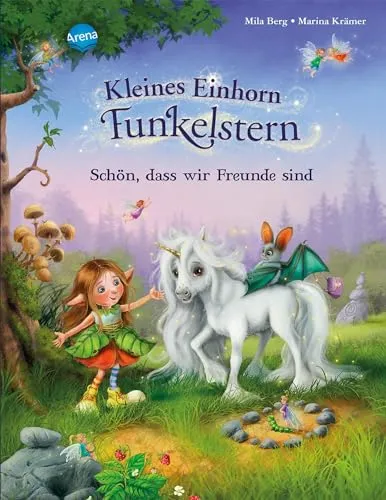 Kleines Einhorn Funkelstern von Mila Berg - Bilderbuch - Entdecke das bezaubernde Bilderbuch 