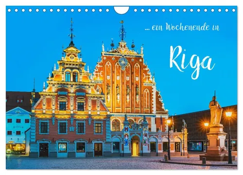 Ein Wochenende in Riga (Wandkalender 2026 DIN A4 quer), CALVENDO Monatskalender