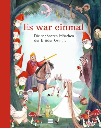 Es war einmal – Die schönsten Märchen der Brüder Grimm