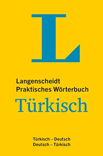 Langenscheidt Praktisches Wörterbuch Türkisch: Türkisch - Deutsch / Deutsch-Türkisch - Deutsche Wörterbücher, umfassendes Nachschlagewerk für präzise Übersetzungen und alltägliche Kommunikation.