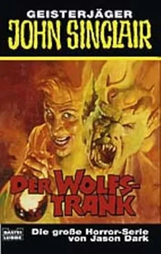 Wolfstrank (John Sinclair. Bastei Lübbe Taschenbücher)