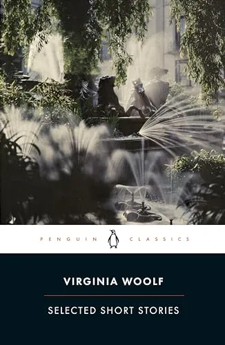 Selected Short Stories: Virginia Woolf (Penguin classics)