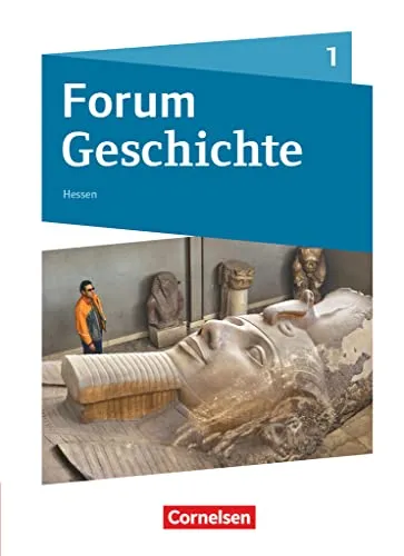 Forum Geschichte - Neue Ausgabe - Band 1: Von der Urgeschichte bis zum Römischen Reich - Schulbuch für Gymnasien in Hessen, ideal für den Geschichtsunterricht ab 2016, umfassende Inhalte von der Urgeschichte bis zum Römischen Reich.