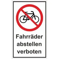 Warn- und Hinweissschild Fahrräder abstellen verboten 25 cm x 15 cm PST