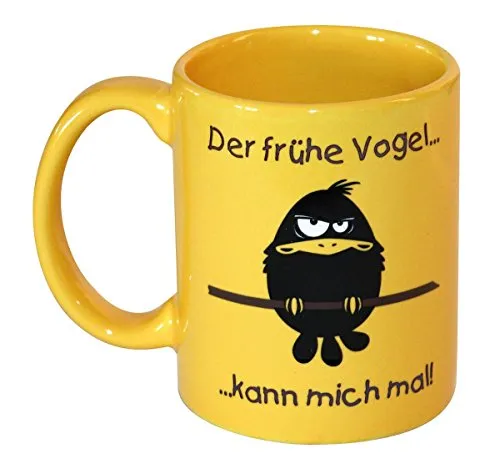 Close Up Tasse mit dem Spruch: Der frühe Vogel kann Mich mal aus Keramik