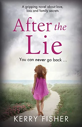 Produktbild After the Lie: A gripping novel about love, loss and family secrets