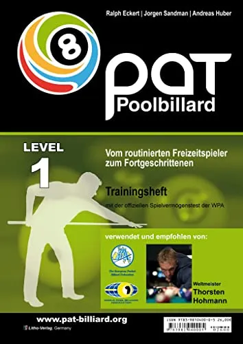 PAT Pool Billard Trainingsheft Level 1 - Sport Allgemein - Ideal für Freizeitspieler, um mit dem offiziellen WPA Spielvermögenstest zum Fortgeschrittenen zu werden.