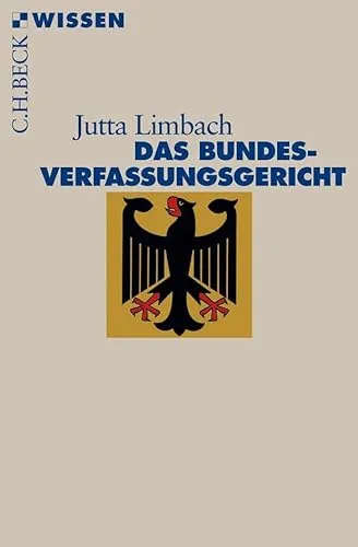 Das Bundesverfassungsgericht (C.H.BECK Wissen)