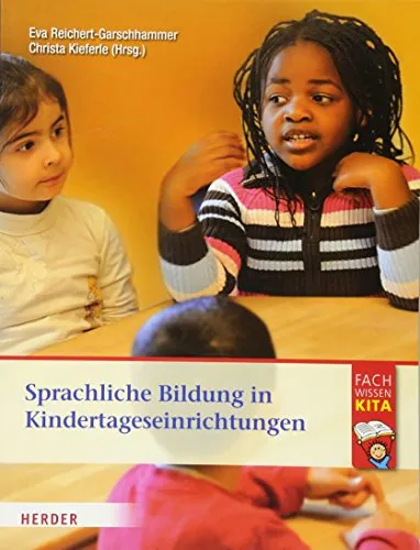 Sprachliche Bildung in Kindertageseinrichtungen - Sprachunterricht Allgemein, fördert die sprachliche Entwicklung von Kindern durch kreative und interaktive Methoden.