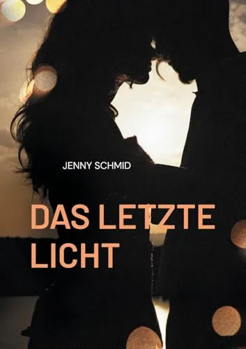 Das letzte Licht