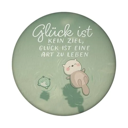 Otter und Frosch Magnet rund rund mit Spruch Glück ist Lebensart kein Ziel Süßes Kawaii Geschenk für Lebenskünstler Perfekt für Geburtstag Weinkeller