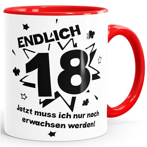 MoonWorks Kaffee-Tasse Endlich 18 jetzt muß ich nur noch erwachsen werde Teetasse Keramiktasse Rot unisize
