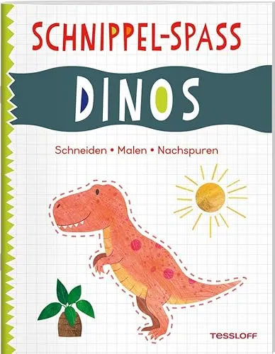Schnippel-Spaß. Dinos. Schneiden - Malen - Nachspuren / 15 niedliche Motive / Schönes Geschenk oder Mitbringsel / Für Kinder ab 4 Jahren: Spielend ... ab 4 Jahren (Spielen & Beschäftigen)