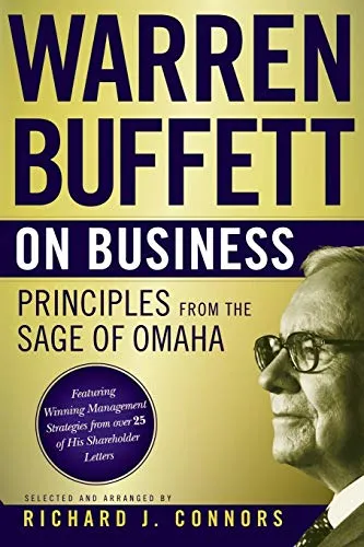 Warren Buffett on Business: Principles from the Sage of Omaha