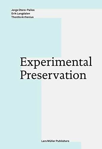 Experimental Preservation