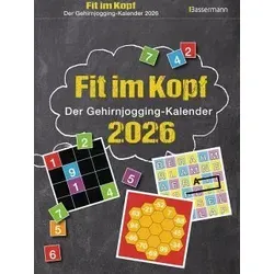 Fit im Kopf - der Gehirnjogging-Kalender 2026. Jeden Tag Denksport mit dem beliebten Abreißkalender