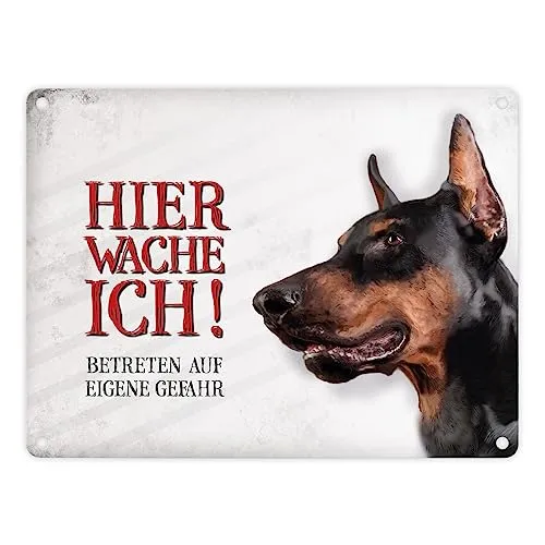 Metallschild mit Dobermann Motiv und Spruch: Betreten auf eigene Gefahr - Hier wache ich!