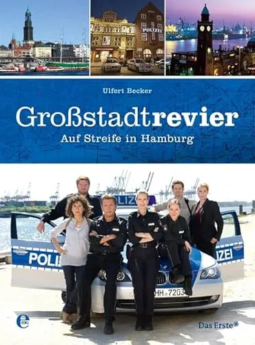 Großstadtrevier: Auf Streife in Hamburg
