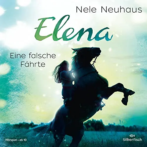 Elena – Ein Leben für Pferde 6: Eine falsche Fährte: 1 CD (6)