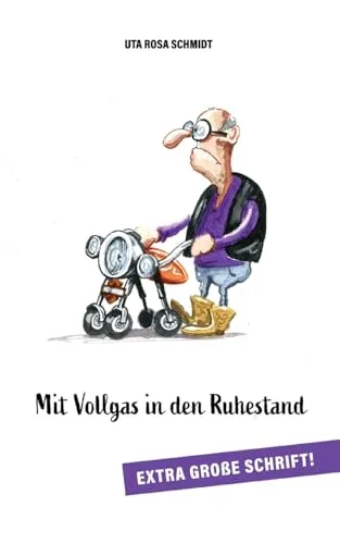 Mit Vollgas in den Ruhestand: Ein humorvoller Ausflug ins Leben der zukünftigen Rentner